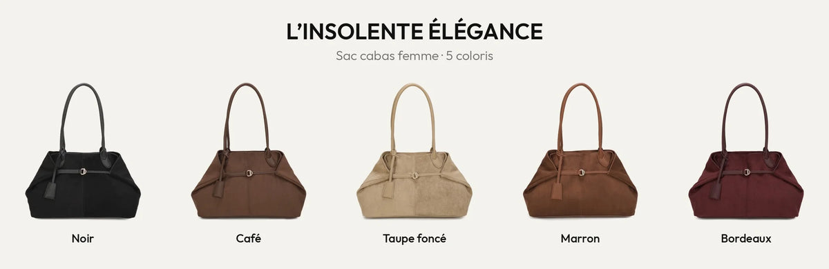 Sac cabas femme L’Insolente Élégance en suédine, 5 coloris : noir, coffee, taupe foncé, marron et bordeaux – Gallantry Paris – réf. R-2024